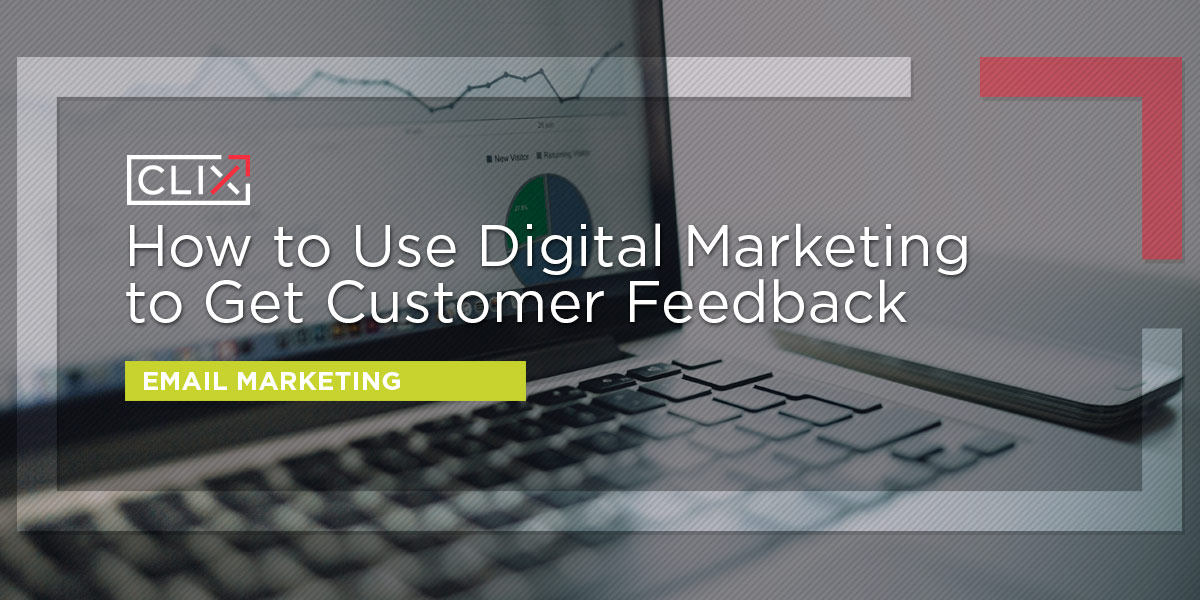 digital marketing customer feedback