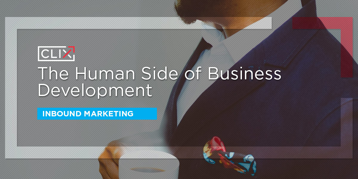 The Human Side Of Business Development St Louis Inbound Marketing 