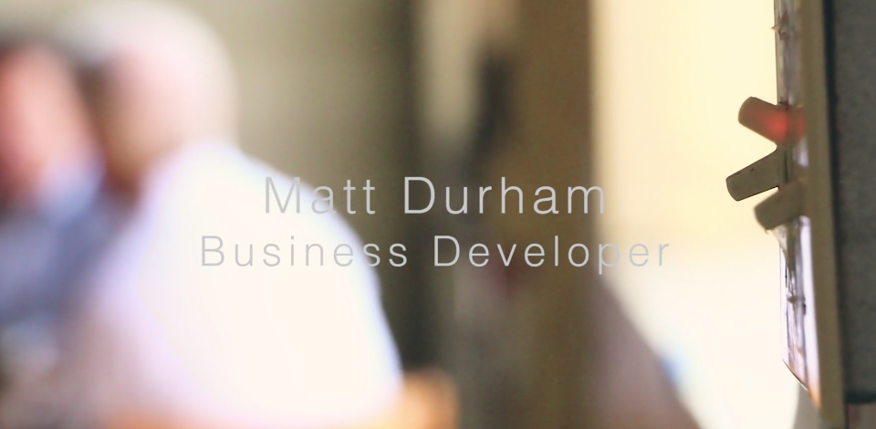 Matt Durham, Business Development